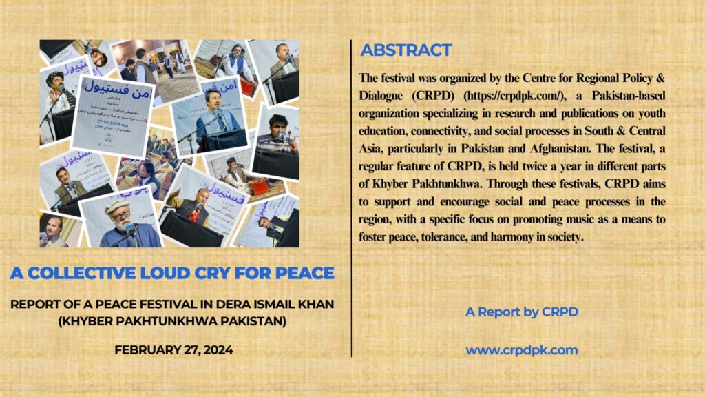 A Collective Loud Cry for Peace Report of a Peace Festival in Dera Ismail Khan (Khyber Pakhtunkhwa Pakistan) February 27, 2024